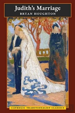 Bertrand.pt - Judith'S Marriage (Catholic Traditionalist Classics)
