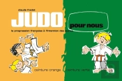 Judo Pour Nous, Ceinture Orange Et Ceinture Verte