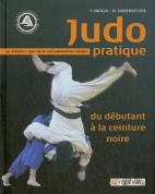 Judo Pratique ; Du Débutant À La Ceinture Noire