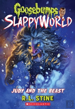 Bertrand.pt - Judy And The Beast (Goosebumps Slappyworld #15)