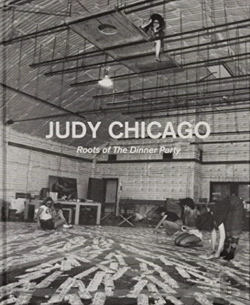 Bertrand.pt - Judy Chicago: Roots Of The Dinner Party