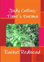 Judy Collins: Time'S Enema