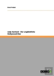 Judy Garland - Der Ungl Ckliche Hollywoo