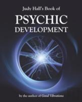Judy Hall'S Book Of Psychic Development