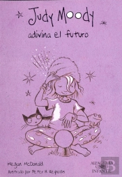 Judy Moody 4 - Judy Moody Adivina El Futuro