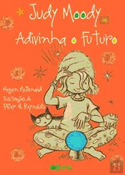 Bertrand.pt - Judy Moody Adivinha o Futuro