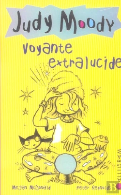 Bertrand.pt - Judy Moody T.4 ; Voyante Extralucide