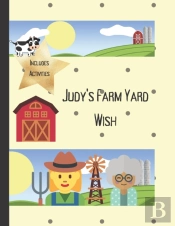 Judy'S Farm Yard Wish
