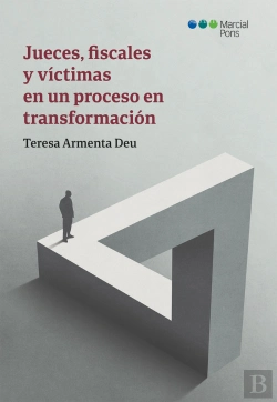 Bertrand.pt - Jueces Fiscales Y Victimas En Un Proceso En Transformacion