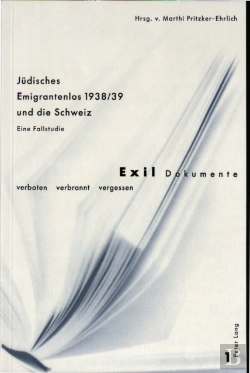 Bertrand.pt - Juedisches Emigrantenlos 1938/39 Und Die Schweiz