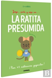 Juega, Pinta Y Pega Con? La Ratita Presumida