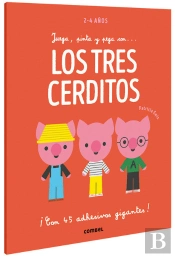 Juega, Pinta Y Pega Con... Los Tres Cerditos