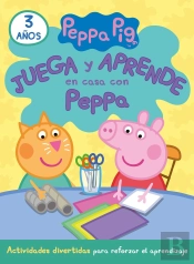 Juega Y Aprende En Casa Con Peppa (3 Años). Tu Cuaderno De Vacaciones