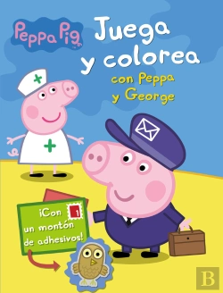 Bertrand.pt - Juega Y Colorea Con Peppa Y George (Peppa Pig. Actividades)