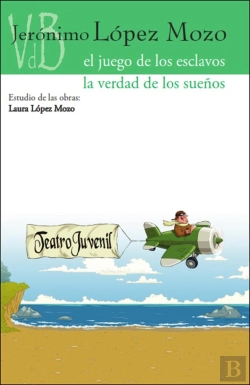 Bertrand.pt - Juego De Los Esclavos, El / La Verdad De Los Sueños