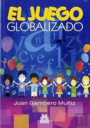 Juego Globalizado, El (Color)