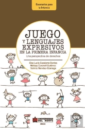 Juego Y Lenguajes Expresivos En La Primera Infancia