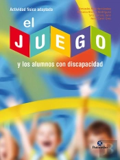 Juego Y Los Alumnos Con Discapacidad, El