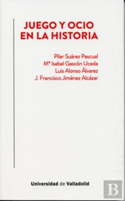 Juego Y Ocio En La Historia