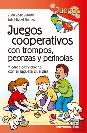 Juegos Cooperativos Con Trompos, Peonzas Y Perinolas