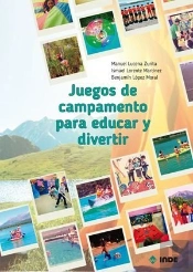 Juegos De Campamento Para Educar Y Divertir
