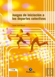 Juegos De Iniciación A Los Deportes Colectivos
