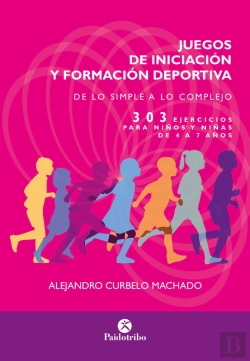 Bertrand.pt - Juegos De Iniciación Y Formación Deportiva