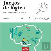 Juegos De Logica Para Estimular La Mente (Xl)