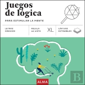 Juegos De Logica Para Estimular La Mente (Xl)