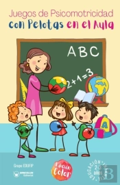 Juegos De Psicomotricidad Con Pelotas En Aula 2 Años Color