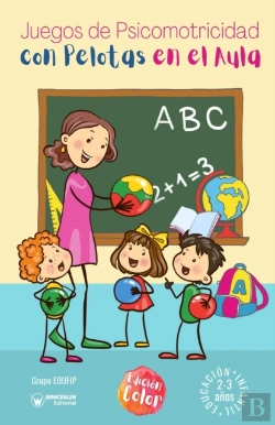 Bertrand.pt - Juegos De Psicomotricidad Con Pelotas En Aula 2 Años Color