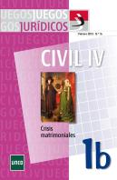 Juegos Jurídicos. Derecho Civil Iv: Crisis Matrimoniales 1b