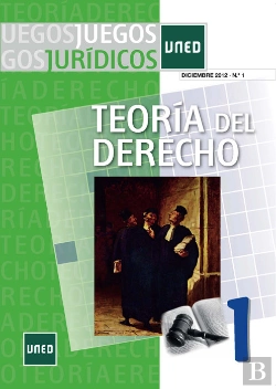 Bertrand.pt - Juegos Jurídicos. Teoría Del Derecho Nº 1. Diciembre 2012
