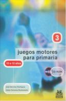 Juegos Motores Para Primaria -10 A 12 Años- (Libro+Cd)