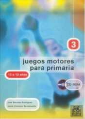 Juegos Motores Para Primaria -10 A 12 Años- (Libro+Cd)