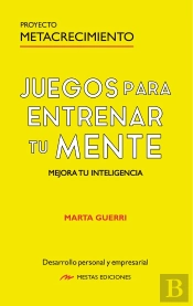 Juegos Para Entrenar Tu Mente. Mejora Tu Inteligencia