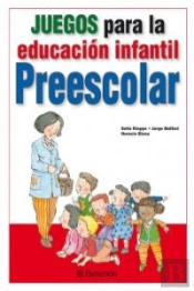 Juegos Para La Educación Infantil. Preescolar