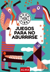Juegos Para No Aburrirse (Good Vibes)
