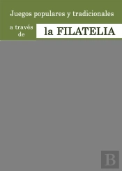 Juegos Populares Y Tradicionales A Trav_S De La Filatelia