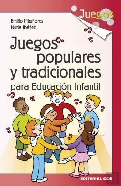 Bertrand.pt - Juegos Populares Y Tradicionales Para Educación Infantil
