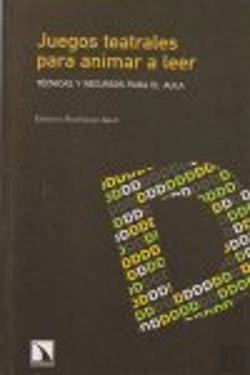 Bertrand.pt - Juegos Teatrales Para Animar A Leer