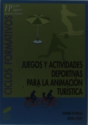 Juegos Y Actividades Deportivas Para La Animación Turística