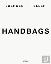 Juergen Teller: Handbags