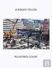 Juergen Teller: Plumtree Court