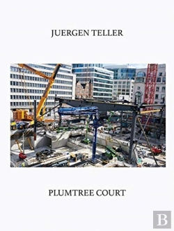 Bertrand.pt - Juergen Teller: Plumtree Court
