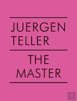 Bertrand.pt - Juergen Teller: The Master V