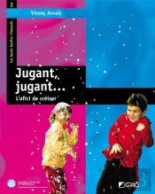 Jugant, Jugant...