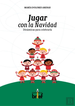 Bertrand.pt - Jugar Con La Navidad: Dinámicas Para Celebrarla