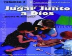 Jugar Junto A Dios Volumen 3