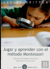 Jugar Y Aprender Con El Método Montessori